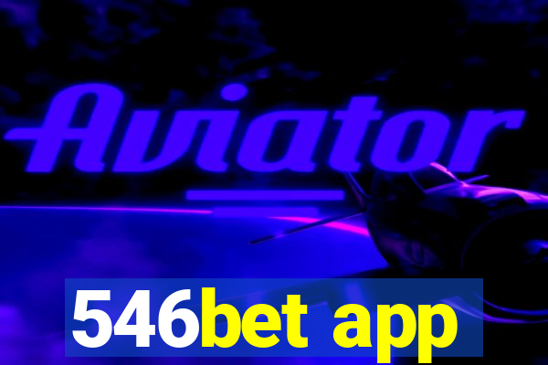 546bet app